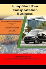 JumpStart Your Transportation Business