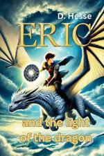 Eric: and the light of the dragon