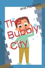 The Bubbly City