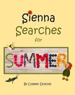 Sienna Searches for Summer