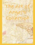 The Art of Angel's Collection: re-envision with culture