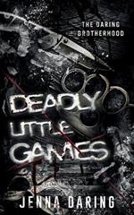 Deadly Little Games: A Dark Reverse Harem Romance