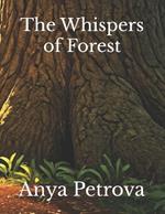 The Whispers of Forest