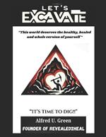 Let's Excavate