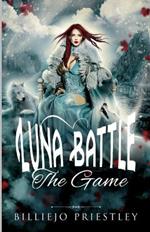 Luna Battle: The Game