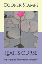 Leah's Curse: The sequel to 