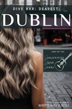 Dive Bar; Dearest; Dublin: Lottie