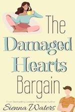 The Damaged Hearts Bargain