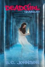 Deadgirl: Gravedust