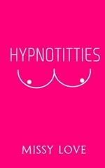 Hypnotitties