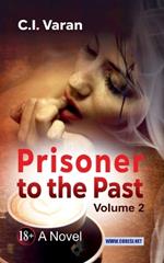 Prisoner to the Past. Volume II