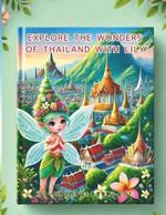 Explore the Wonders of Thailand with Lily!: ?????????????????!