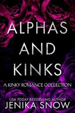 Alphas and Kinks: A Romance Collection