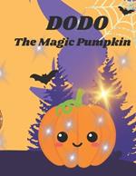 Dodo: The Magic Pumpkin