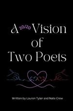 A 20/20 Vision of Two Poets