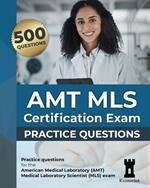 AMT MLS Certification Exam: Practice Questions