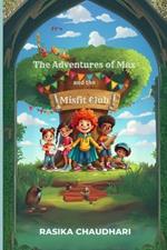 The Adventures of Max and the Misfit Club