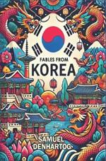 Fables from Korea