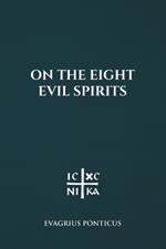 On the Eight Evil Spirits