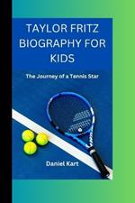 Taylor Fritz Biography for Kids: The Journey of a Tennis Star