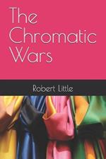 The Chromatic Wars