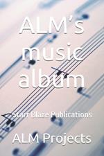 ALM's music album: Starr Blaze Publications