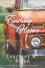 Finding Home - An MM coming of age, opposites attract, small town love story