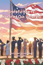 Grateful Hearts: Honoring our Veterans