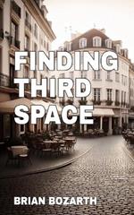 Finding Third Space: Restoring Relationships and Culture