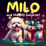 Milo and the BIG Surprise