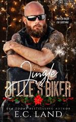 Jingle Belle's Biker