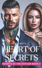 Heart of Secrets: A Darkly Disturbing Stockholm Syndrome Romance