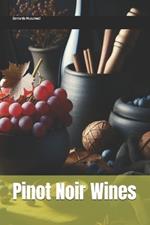 Pinot Noir Wines