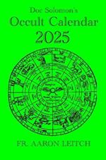 Doc Solomon's Occult Calendar 2025