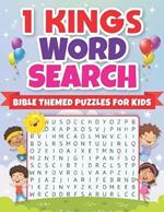 1 Kings Adventure: Bible Word Search for Children