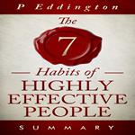 7 habits of Highly Effective People Summarized for Busy People