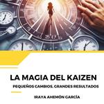 La Magia del Kaizen