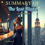 Summary of The Last Flight by Julie Clark