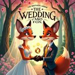 Wedding of Mrs. Fox, The