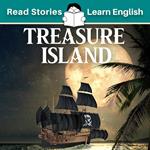 Treasure Island: CEFR level A2 (ELT Graded Reader)