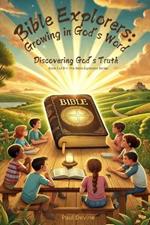 Bible Explorers: Discovering God's Truth