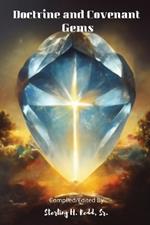 Doctrine and Covenant Gems