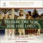 Prepare the Way for the Lord