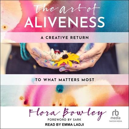 The Art of Aliveness