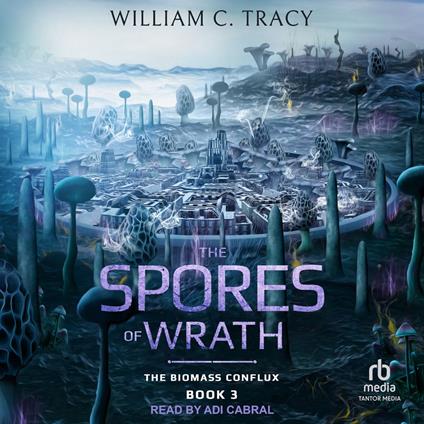 The Spores of Wrath