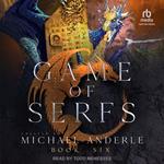 Game of Serfs: Book Six