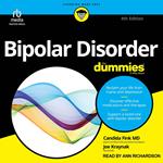 Bipolar Disorder For Dummies, 4th Edition