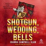 Shotgun, Wedding, Bells