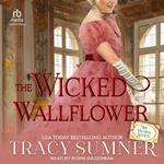 The Wicked Wallflower