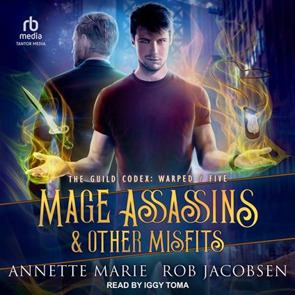 Mage Assassins & Other Misfits